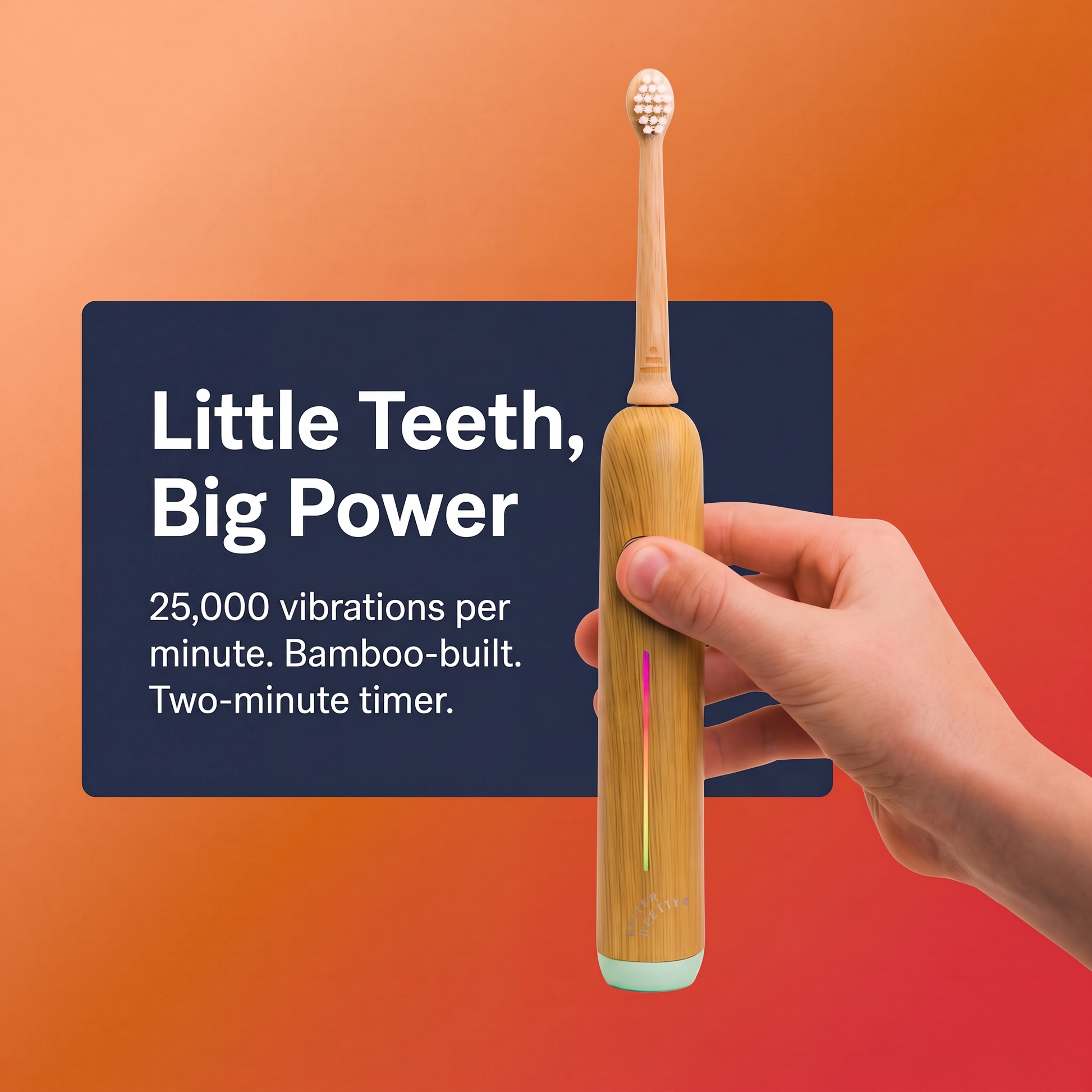 A bamboo electric toothbrush is held by a hand against a warm orange-to-red gradient background, with a dark blue text panel reading 'Little Teeth, Big Power' and product feature copy.